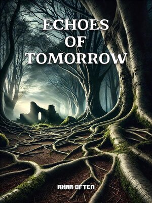 cover image of Echoes of Tomorrow